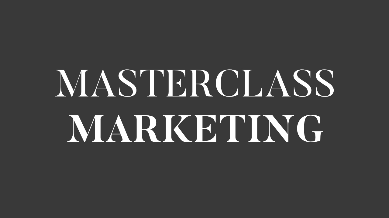 Masterclass: marketing